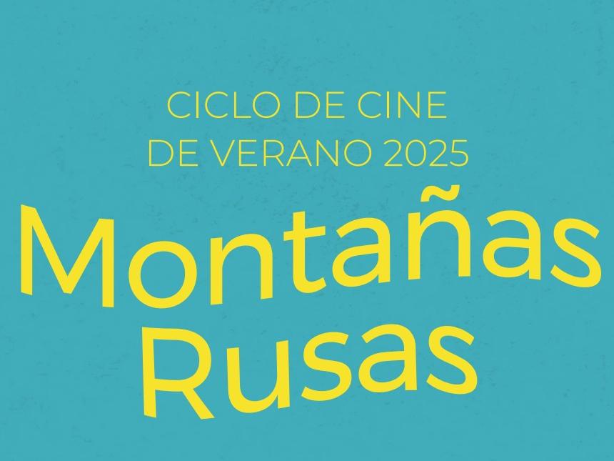 ciclo cine montañas rusas
